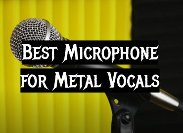 5 Best Microphone for Metal Vocals